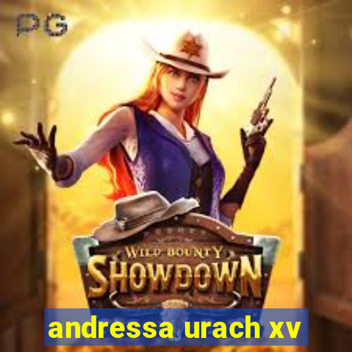 andressa urach xv